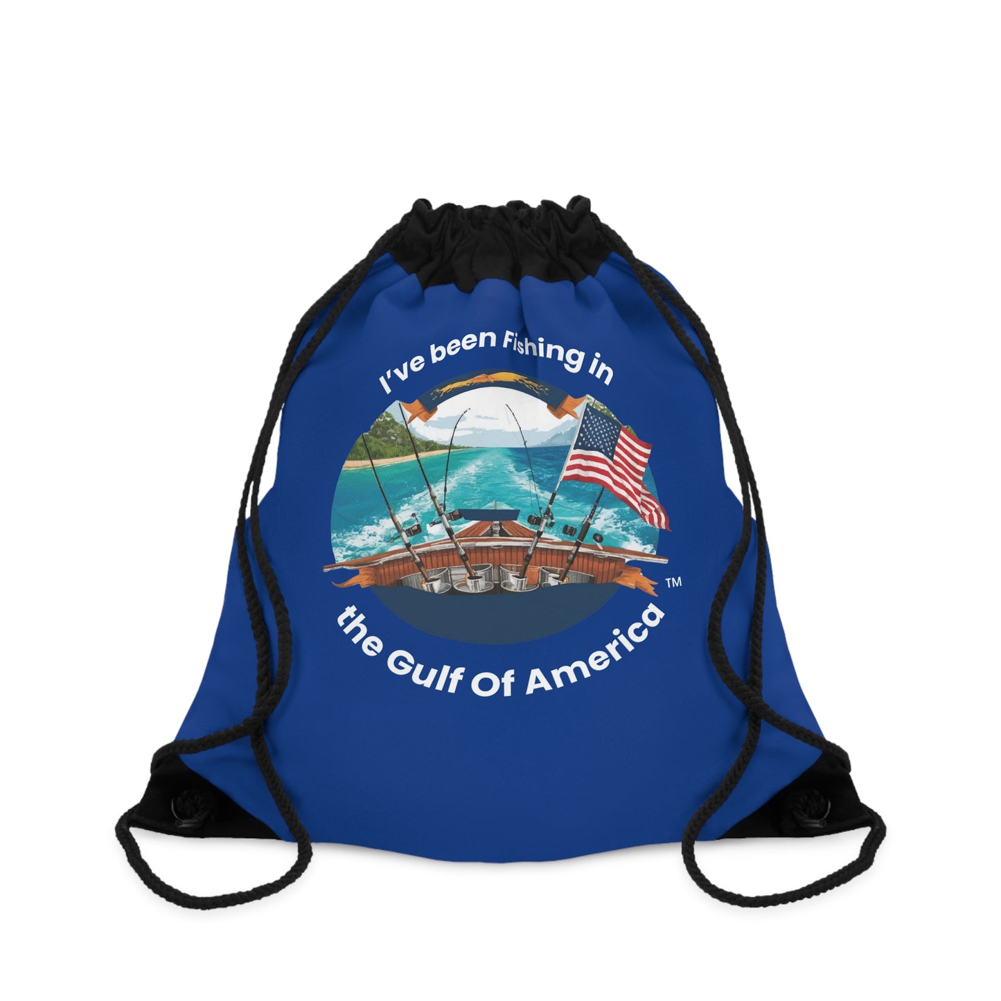 Drawstring Bag – I’ve Been Fishing the Gulf of America | Bayou Tiger