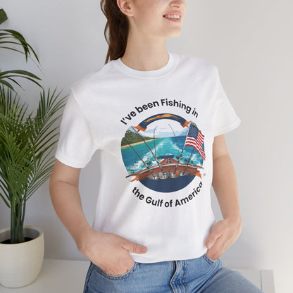 Gulf Coast Tee – I’ve Been Fishing in the Gulf of America | Bayou Tiger Shirt